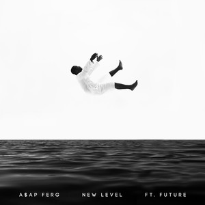 New Level (feat. Future) - A$AP Ferg | Song Album Cover Artwork