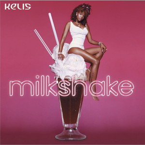 Milkshake Kelis | Album Cover