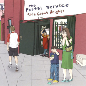 Such Great Heights The Postal Service | Album Cover