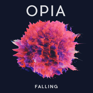 Falling - Opia | Song Album Cover Artwork