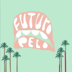 Swamp - Futuro Pelo | Song Album Cover Artwork