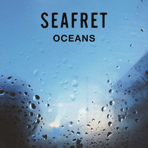 Oceans Seafret | Album Cover