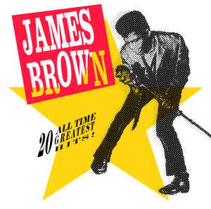 Get Up (I Feel Like Being A) Sex Machine - James Brown | Song Album Cover Artwork