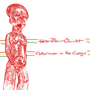 Afternoon in the Congo - Peter Blair Quintet | Song Album Cover Artwork