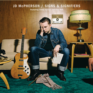 Signs & Signifiers - JD McPherson | Song Album Cover Artwork