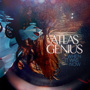 Through the Glass - Atlas Genius | Song Album Cover Artwork