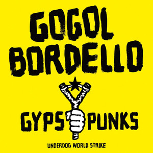 60 Revolutions - Gogol Bordello | Song Album Cover Artwork