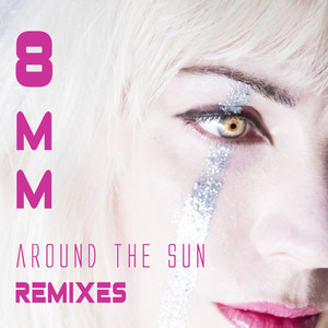 Around The Sun - 8mm | Song Album Cover Artwork
