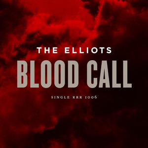 Blood Call - The Elliots | Song Album Cover Artwork