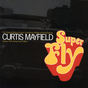 Junkie Chase (Instrumental) - Curtis Mayfield
