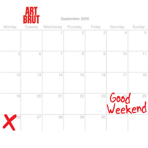 Good Weekend - Art Brut | Song Album Cover Artwork