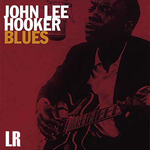 Hoogie Boogie - John Lee Hooker | Song Album Cover Artwork
