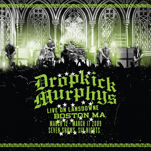 I'm Shipping Up To Boston - Dropkick Murphys | Song Album Cover Artwork