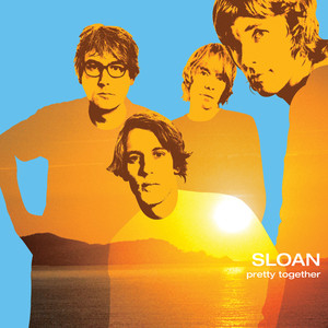 If It Feels Good Do It - Sloan | Song Album Cover Artwork