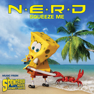 Squeeze Me - N.E.R.D