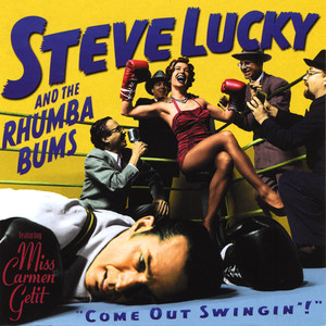 (Everytime I Hear) That Mellow Saxophone - Steve Lucky and the Rhumba Bums | Song Album Cover Artwork