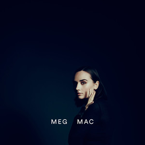 Roll Up Your Sleeves Meg Mac | Album Cover