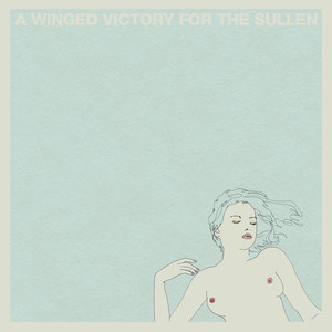 A Symphony Pathetique - A Winged Victory for the Sullen | Song Album Cover Artwork