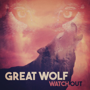 What Are You Waiting For - Great Wolf | Song Album Cover Artwork