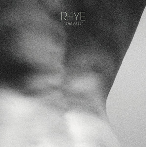 The Fall - Rhye | Song Album Cover Artwork
