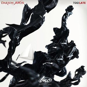 Too Late - Darion Ja'Von | Song Album Cover Artwork