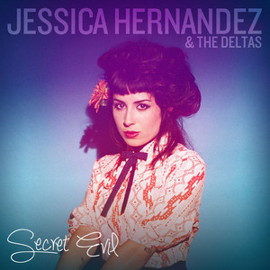 Caught Up - Jessica Hernandez & The Deltas | Song Album Cover Artwork