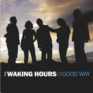 Keep It Real - The Waking Hours | Song Album Cover Artwork