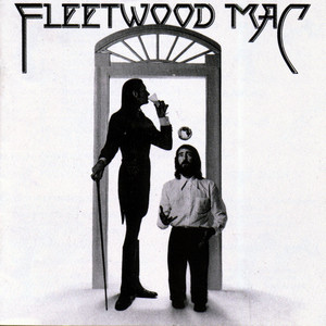 Say You Love Me - Fleetwood Mac