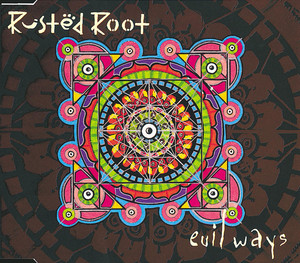 Send Me On My Way Rusted Root | Album Cover