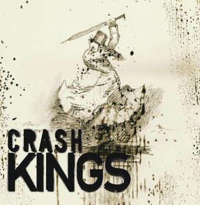 It's Only Wednesday - Crash Kings