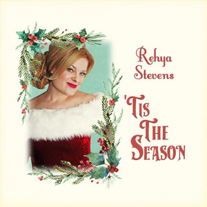 'Tis the Season - Rehya Stevens | Song Album Cover Artwork