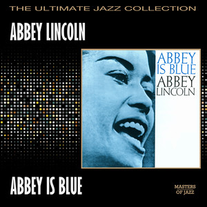 Lonely House - Abbey Lincoln