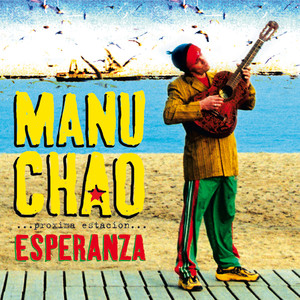 Me Gustas Tu - Manu Chao | Song Album Cover Artwork