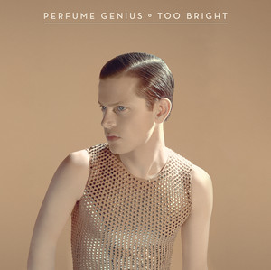 Too Bright Perfume Genius | Album Cover