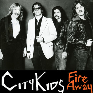 Fire Away - City Kids | Song Album Cover Artwork
