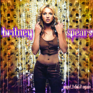 Oops!...I Did It Again - Brittany Spears | Song Album Cover Artwork
