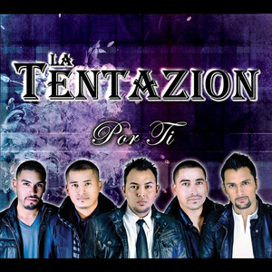 Por Ti - La Tentazion | Song Album Cover Artwork