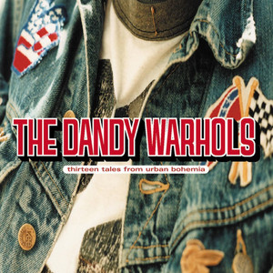 Bohemian Like You The Dandy Warhols | Album Cover
