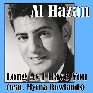Long as I Have You Al Hazan | Album Cover