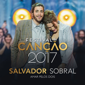 Amar Pelos Dois - Salvador Sobral | Song Album Cover Artwork