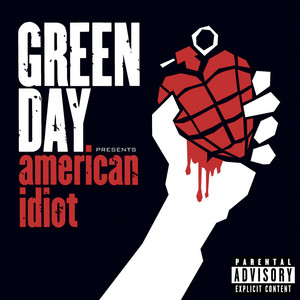 American Idiot - Green Day | Song Album Cover Artwork