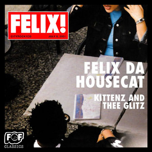 Walk With Me - Felix Da Housecat | Song Album Cover Artwork