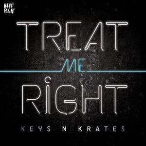 Treat Me Right Keys N Krates | Album Cover