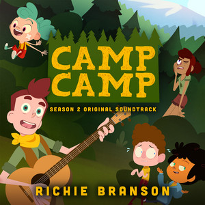 Camp Camp: Season 2 (Music from the Rooster Teeth Series) - Album Cover