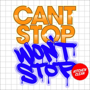 Stop, Drop, Roll - Can't Stop Won't Stop | Song Album Cover Artwork