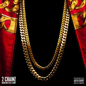 I Feel Good - 2 Chainz | Song Album Cover Artwork