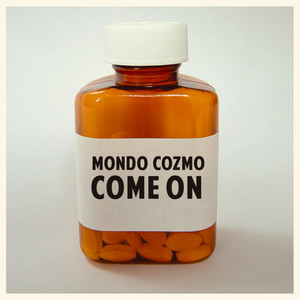 Come On Mondo Cozmo | Album Cover