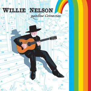 The Rainbow Connection - Willie Nelson
