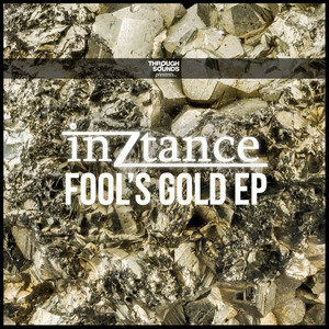 Fool's Gold (feat. Laura James) - Inztance | Song Album Cover Artwork