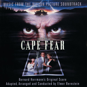 The End - Cape Fear/Soundtrack Version - Elmer Bernstein | Song Album Cover Artwork